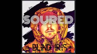 Blind Iris -- Soured