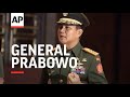 INDONESIA: LIEUTENANT GENERAL PRABOWO SUBIANTO IS DISMISSED INDONESIA: LIEUTENANT GENERAL PRABOWO SUBIANTO IS DISMISSED