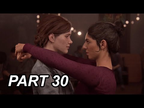 THE LAST OF US 2 Gameplay Walkthrough Part 30 FULL GAME (no commentary)