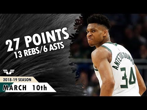 Giannis Antetokounmpo - 2019.03.10 - Bucks vs Spurs - 27 Pts, 13 Rebs, 6 Asts