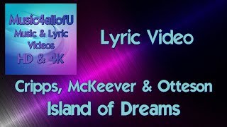 Nadia Cripps, Kristi McKeever &amp; Dawn Otteson - Island of Dreams