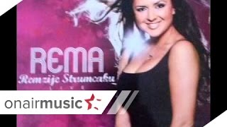 Remzije Strumcaku (Rema) - Dada Do Ta Shet Alltinin E Qafes