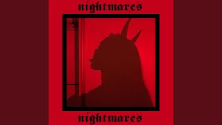 nightmares Music Video