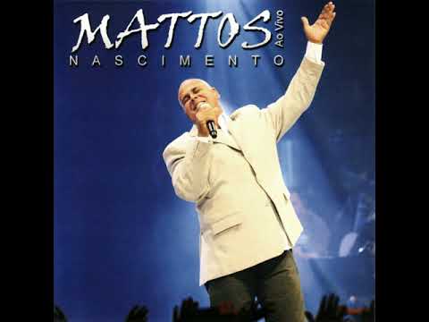 Abra A Porta Pra Mim - Mattos Nascimento