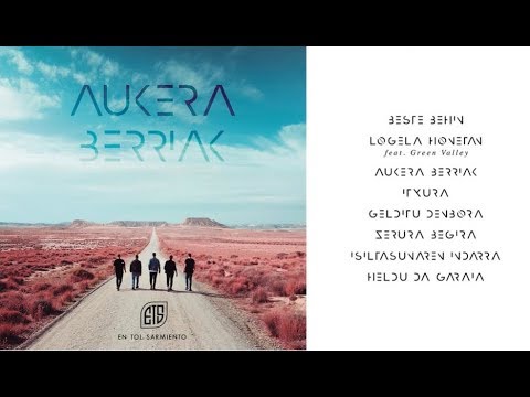 En Tol Sarmiento - Aukera Berriak (Diska osoa/Álbum completo/Full album)