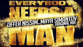 Offer Nissim Feat. Maya Simantov - Everybody Needs A Man (Leo Blanco Remix)