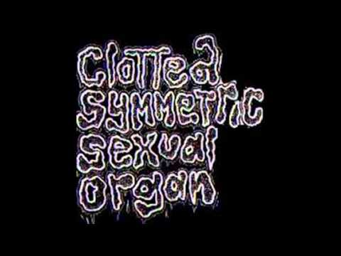 Clotted Symmetric Sexual Organ 