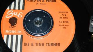 Ike & Tina Turner - Mind in a whirl