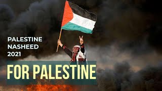 For Palestine - Baraa Masoud ft Asem Yaser  Palest