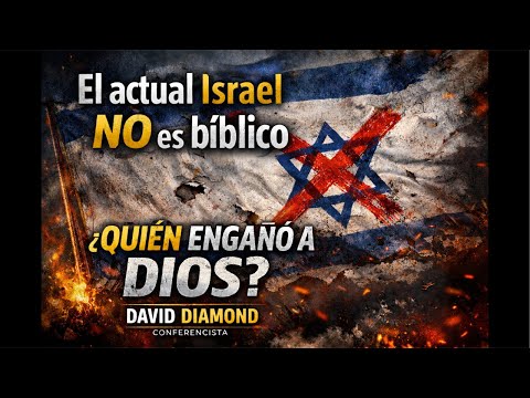 DAVID DIAMOND 🔴 EL ESTADO DE ISRAEL NO ES EL PUEBLO DE DIOS🔴 REFUTANDO ANTISEMITAS EN LA IGLESIA