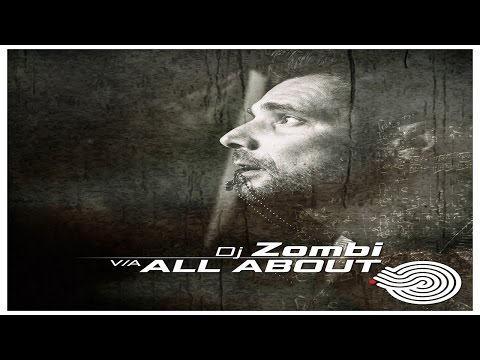 DJ Zombi - All About [Full Album]
