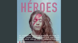 Héroes 2020 Lyrics English Translation