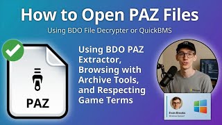 How to Open PAZ Files (Black Desert Online Game Archive)