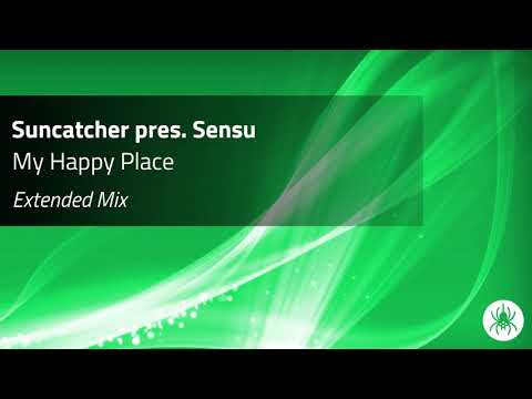 Suncatcher pres. Sensu - My Happy Place (Extended Mix)