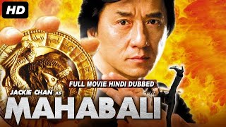 JACKIE CHAN AS MAHABALI - Hollywood Movie Hindi Du