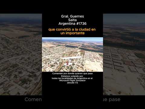 Gral. Guemes, Salta desde el Microsoft Flight Simulator #generalguemes #salta #argentina #msfs2024