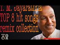 T M Jayarathne TOP 8 Hit Songs Remix Collection