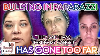 THEY SAID SHE WAS FAKING HER CANCER | INSANE BULLYING BY PAPARAZZI CONSULTANTS | Tea Time Episode 12 video