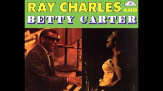Ray Charles and Betty Carter   Every Time We Say Goodbye