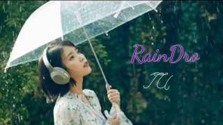 Download lagu Rain Drop by IU (아이유) [Lyrics /Rom/Eng] mp3