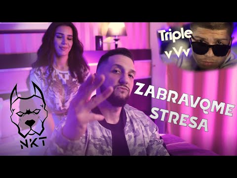 NKT x TRIPLE V - Забравяме стреса (OFFICIAL VIDEO)