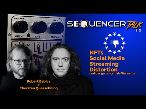 SequencerTalk 121 - Robert Babicz und Thorsten Quaeschning Live im Kurzwellensound der 20er Jahre.