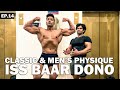 Iss Baar Classic & Men’s Physique - Dono Kheluga | Road To Arnold Classic | Ep. 14