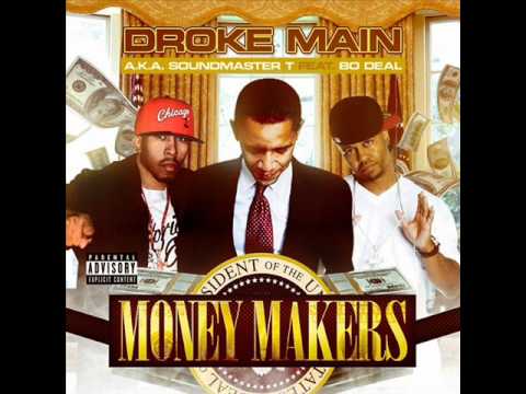 soundmaster T feat. bo deal      MONEY MAKERS