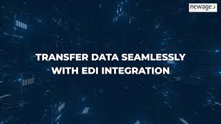 Seamless Data Transfer with EDI Integration in NewageNXT