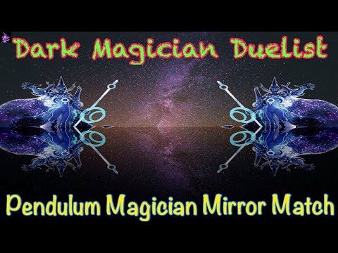 *Pendulum Magicians!* MIRROR MATCH!!! November 2017!!!!!