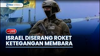 Israel Diterjang 120 Roket dari Lebanon di Hari Yom Kippur, Ketegangan Memuncak dengan Iran