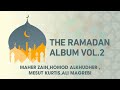The Ramadan Album Songs 2024 (Awakening Music) - أغاني البوم رمضان 2024  Vol 1