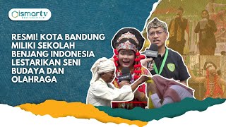 Download lagu RESMI! KOTA BANDUNG MILIKI SEKOLAH BENJANG INDONESIA  LESTARIKAN SENI BUDAYA DAN OLAHRAGA mp3 Download lagu RESMI! KOTA BANDUNG MILIKI SEKOLAH BENJANG INDONESIA  LESTARIKAN SENI BUDAYA DAN OLAHRAGA mp3
