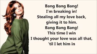 Selena Gomez - Bang Bang Bang Lyrics