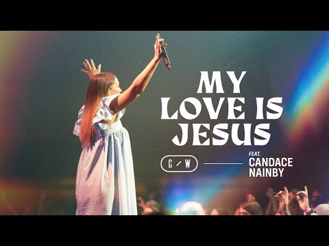 Thumbnail for My Love Is Jesus video