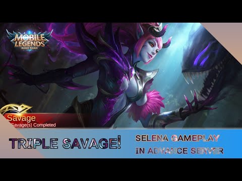 TRIPLE SAVAGE w/Selena :0 || Mobile Legends Adv Gameplay