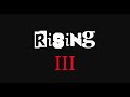 RISING 3 - (Trailer)