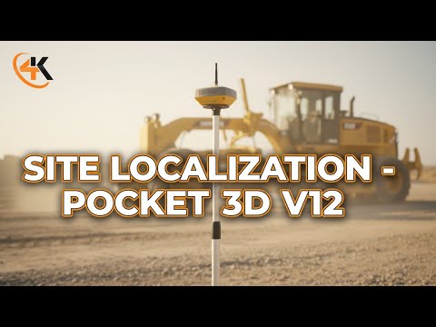 Topcon Pocket 3D V12 - How to do a Site Localization
