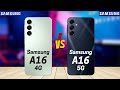 Samsung A16 4G Vs Samsung A16 5G