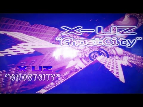 X-Uz - Ghostcity
