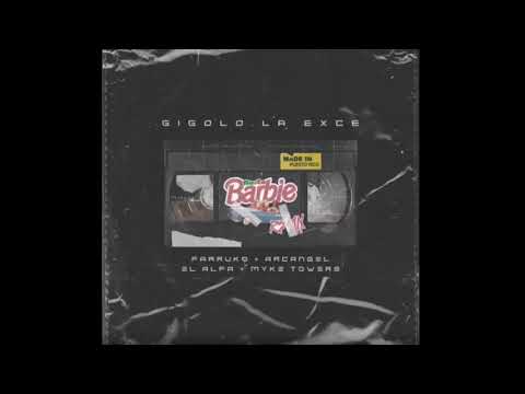 Rasta Barbie - Remix (Gigolo y La Exce, Myke Towers, Arcangel, El Alfa, Farruko)