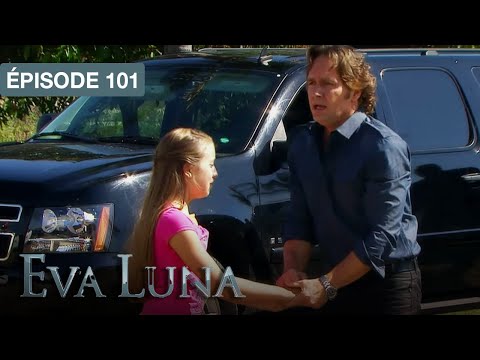 Eva Luna - EP 101 - Le rêve d'une vie nouvelle - série doublée en français