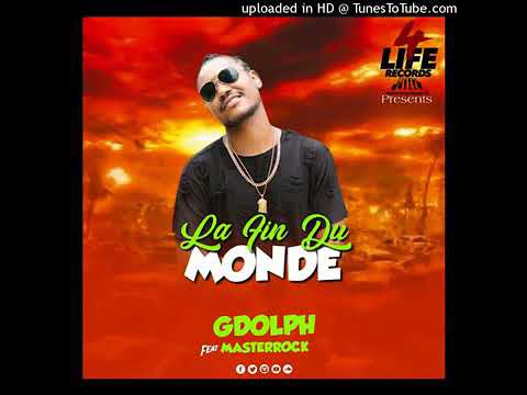 La fin du monde G-dolph ft Master Rock (pa konn kile la fin du monde)