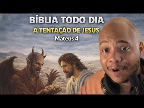 Bíblia Todo Dia - Mateus 4