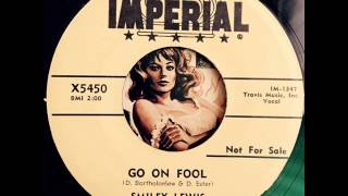 Smiley Lewis - Go On Fool