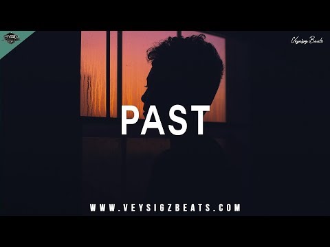 Past - Emotional Sad Rap Beat | Deep Motivational Hip Hop Instrumental [prod. by Veysigz]