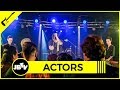 ACTORS - Bury Me | Live @ JBTV