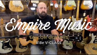 Video thumbnail for Taylor  818E V-CLASS  - EMPIRE MUSIC by Empire Music