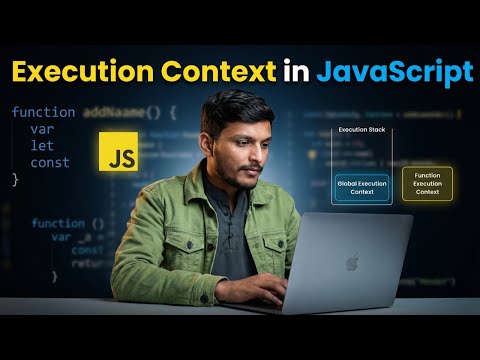 Javascript Execution Context Explained Global Function Call Stack In Simple Way