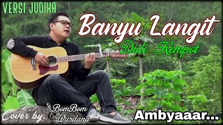 Download lagu Didi Kempot - Banyu Langit ( Cover ) || BomBom Wardana mp3